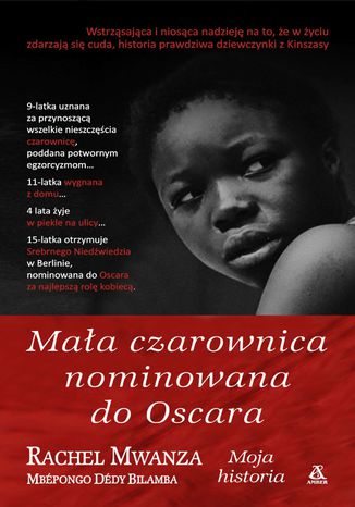 Maa czarownica nominowana do Oscara Rachel Mwanza - okadka ebooka