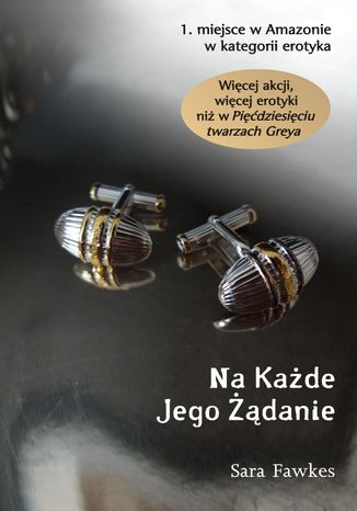 Na każde jego żądanie