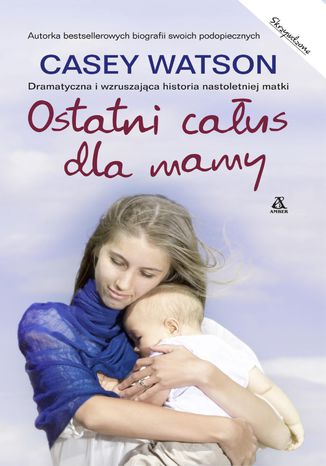 Ostatni całus dla mamy