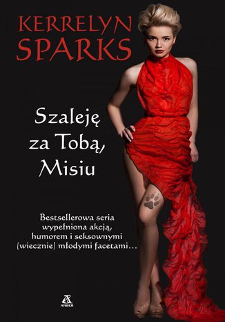 Szaleję za Tobą, Misiu