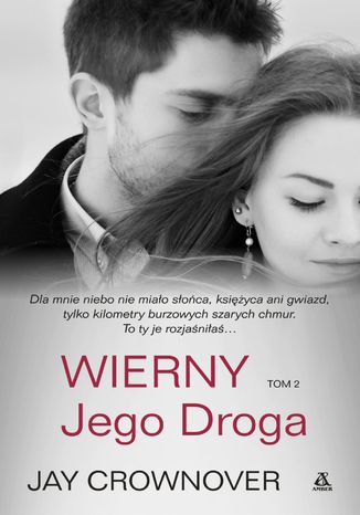 Wierny. Jego Droga