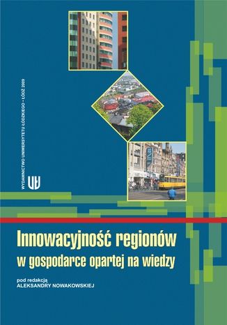 Innowacyjność regionów w gospodarce opartej na wiedzy Aleksandra Nowakowska - okładka audiobooks CD