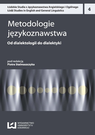 Metodologie jzykoznawstwa 4. Od dialektologii do dialektyki Piotr Stalmaszczyk - okadka audiobooka MP3
