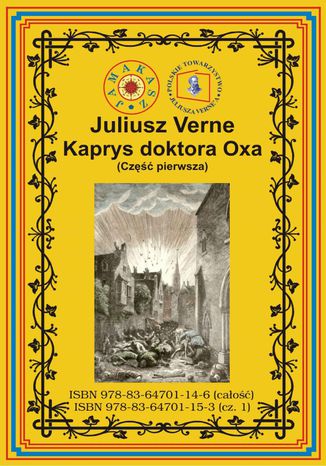 Kaprys doktora Oxa. Cz pierwsza Juliusz Verne - okadka audiobooks CD