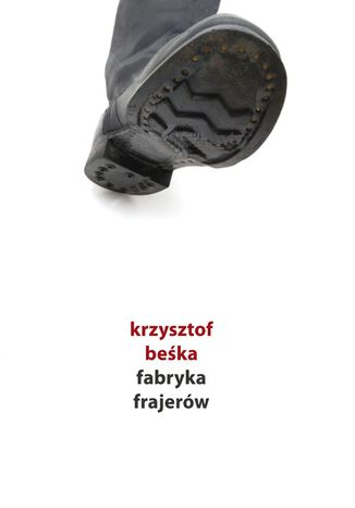 Fabryka frajerw Krzysztof Beka - okadka ebooka