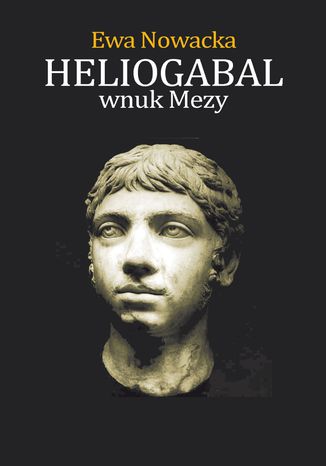 Heliogabal, Wnuk Mezy