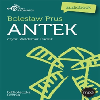 Antek Bolesaw Prus - okadka audiobooka MP3