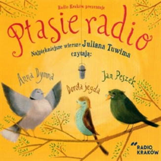 Ptasie radio Julian Tuwim - okadka audiobooka MP3