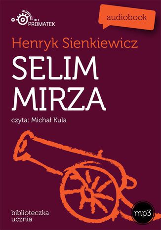 Selim Mirza Henryk Sienkiewicz - okadka audiobooks CD