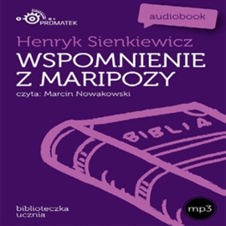 Wspomnienia z Maripozy Henryk Sienkiewicz - okadka audiobooka MP3