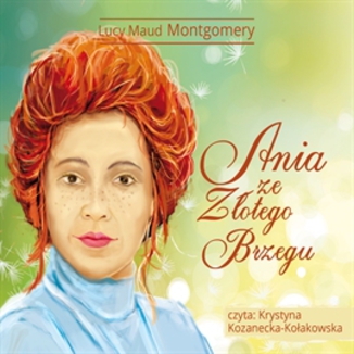 Ania ze Zotego Brzegu Lucy Maud Montgomery - okadka audiobooka MP3