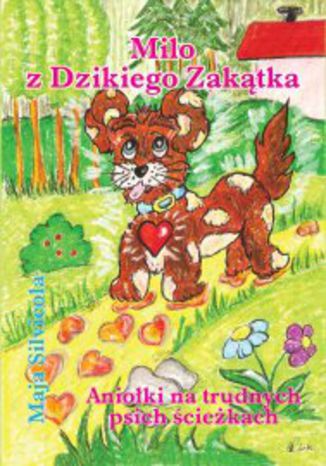 Milo z Dzikiego Zaktka Maja Silvicola - okadka audiobooks CD