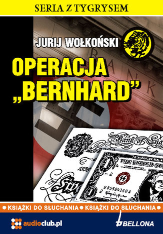 Operacja Bernhard Jurij Wokoski - okadka audiobooka MP3