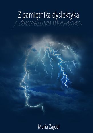 Z pamiętnika dyslektyka