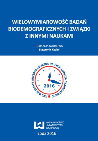 Okładka:Wielowymiarowość badań biodemograficznych i związki z innymi naukami 