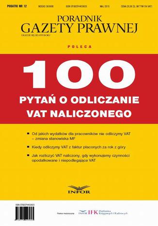 100 pyta o odliczanie VAT naliczonego Praca zbiorowa - okadka ebooka