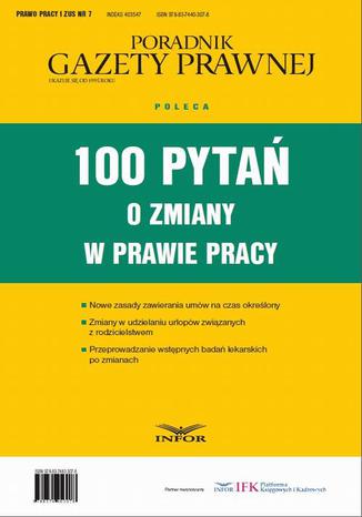 100 pytań o zmiany w prawie pracy
