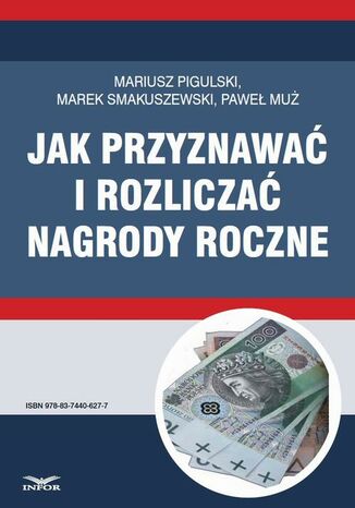 Jak przyznawać i rozliczać nagrody roczne