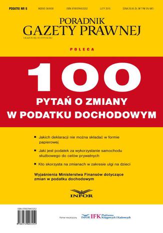 Podatki 2015 nr 6 100 pytań o zmiany w podatku dochodowym