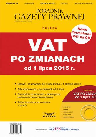 Podatki Nr 13 - VAT po zmianach od 1 lipca 2015 r Praca zbiorowa - okadka audiobooks CD