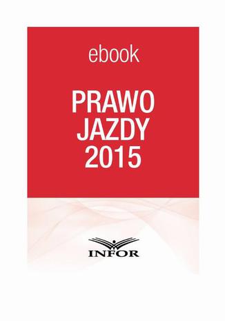 Prawo Jazdy 2015