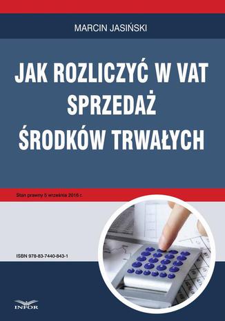 Rozliczanie VAT od zakupów firmowych wybrane problemy