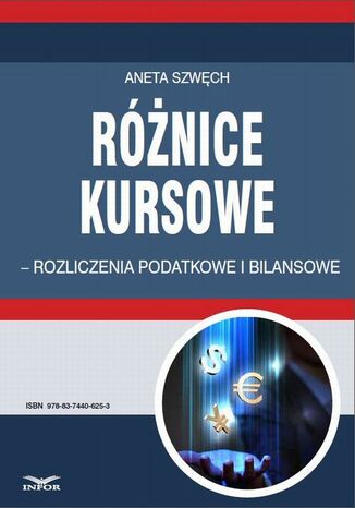 Różnice kursowe - rozliczenia podatkowe i bilansowe