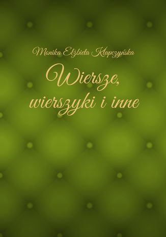 Wiersze, wierszyki iinne Monika Klapczyska - okadka audiobooks CD