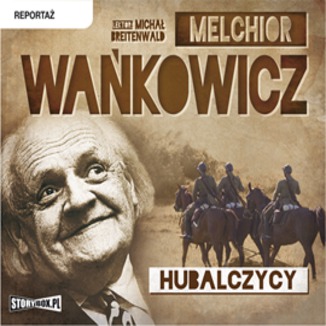 Hubalczycy Melchior Wakowicz - okadka audiobooka MP3