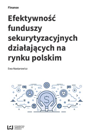 Efektywność funduszy sekurytyzacyjnych działających na rynku polskim Ewa Nastarowicz - okładka audiobooka MP3