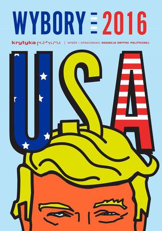 Wybory USA 2016 Praca zbiorowa - okadka audiobooks CD