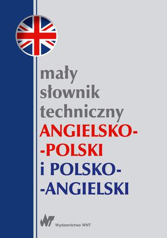 May sownik techniczny angielsko-polski i polsko-angielski Teresa Jaworska, Ewa Romkowska - okadka ebooka