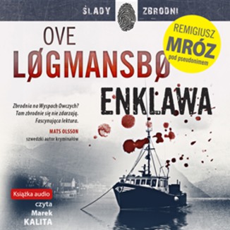 Enklawa Ove Logmansbo, Remigiusz Mrz - okadka audiobooka MP3
