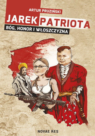 Jarek Patriota: Bg, honor i woszczyzna Artur Pruziski - okadka audiobooks CD
