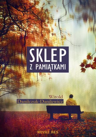 Sklep z pamitkami Witold Danilczuk-Danilewicz - okadka audiobooka MP3