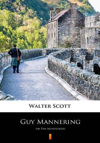 Guy Mannering. or The Astrologer Walter Scott - okadka audiobooks CD