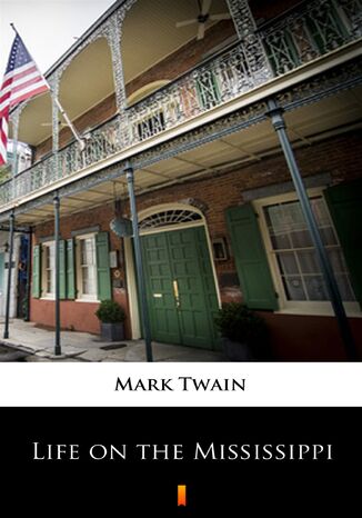 Life on the Mississippi Mark Twain - okadka audiobooka MP3