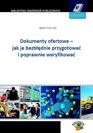 Dokumenty ofertowe - jak je bezbłędnie przygotować i poprawnie ofertować