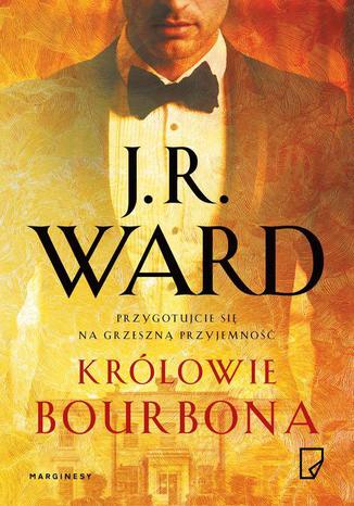 Krlowie bourbona J. R. Ward - okadka audiobooka MP3