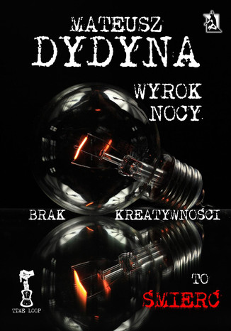 Wyrok Nocy z serii Pętla Czasu Mateusz Dydyna - okładka audiobooka MP3