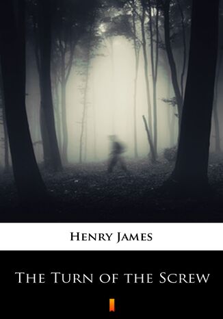 The Turn of the Screw Henry James - okadka ebooka
