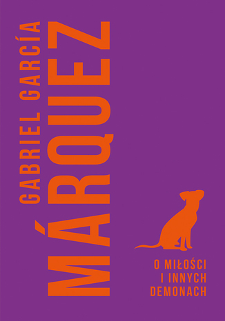 O miłości i innych demonach Gabriel Garcia Marquez - okładka audiobooks CD