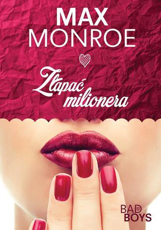Zapa milionera Max Monroe - okadka ebooka