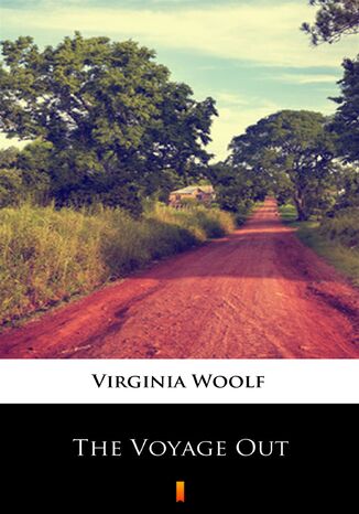 The Voyage Out Virginia Woolf - okładka audiobooka MP3