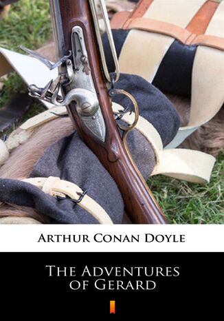 The Adventures of Gerard Arthur Conan Doyle - okadka ebooka