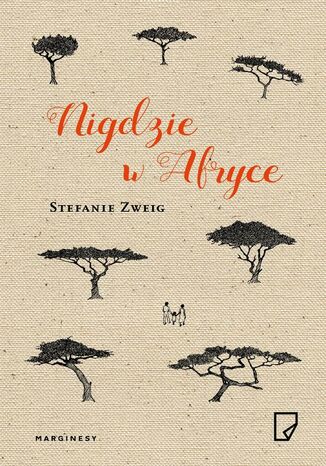 Nigdzie w Afryce Stefanie Zweig - okadka audiobooks CD