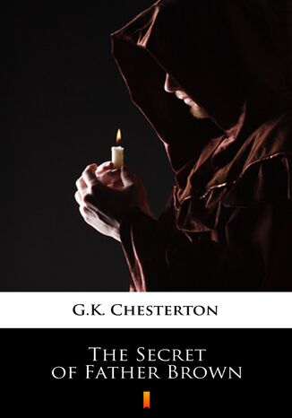The Secret of Father Brown G.K. Chesterton - okadka ebooka
