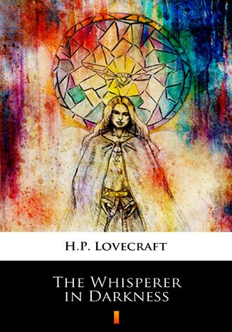 The Whisperer in Darkness H.P. Lovecraft - okadka audiobooka MP3