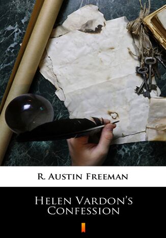 Helen Vardons Confession R. Austin Freeman - okadka ebooka