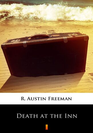 Death at the Inn R. Austin Freeman - okadka ebooka